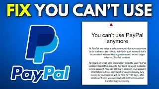 How To Fix You Can't Use PayPal Anymore - 2026
