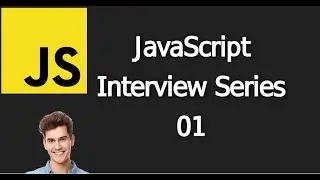 Interview series 01-"Understanding JavaScript Variable Declarations: var Let, and const