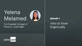 Get Ready To Grow Organically! (Ep. 1)