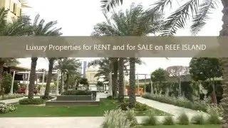 Properties for RENT and For SALE on Reef Island, Bahrain