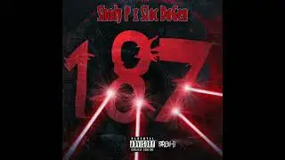 SLoc DaG3n ft. Shady P - 187