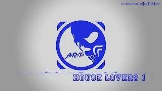 House Lovers 1 by Andreas Ericson - [House Music]