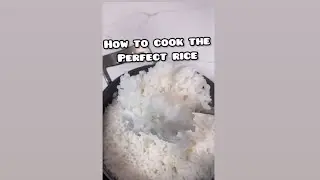How to Cook the Perfect Rice 🍚👨🏻&zwj;🍳🔥
