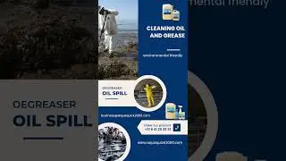 Oil Spill Dispersant - AQUAQUICK 2000 - Cleaning Agent for Oil and Grease