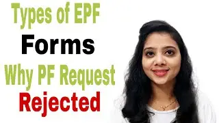 EPF Forms|Types of EPF Form