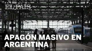 Un apagón masivo deja sin luz a Argentina y Uruguay