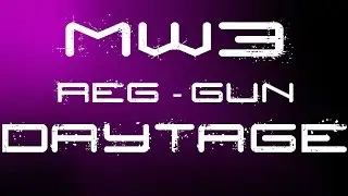 MW3 Daytage (Reg-Gun Montage) #10