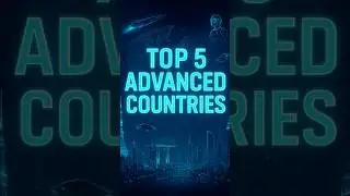 Top 5 Most Advanced Countries in the World 🌍✨ #trending #facts #2025 #didyouknow