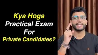 Is there any Practical Exam for Private Candidates? #compartment2024 #privatecandidate #compartment