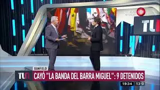 Cayó ''La banda del barra Miguel''