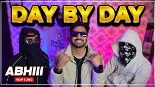 Day By Day - Abhiii | Motivational and Hardcore Rap Song | Prod By @Chan-Gbeats