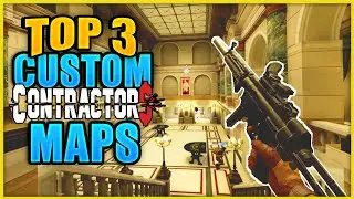 Top 3 Mod Maps for CONTRACTORS VR - Week of Aug 11th