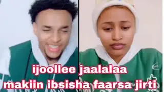 maakiin jaalala ibsishaaf qabduu faaruudhaan ibsaafi jirti arra#New ormo music #duet #prank