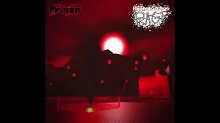 Prison {[Robloxia&rsquo;s Rage]} {[Offical Music]}