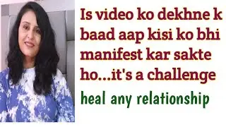 Ye hai vibration ka jaadu.. manifest your specific person 1000% works..it's a challenge..loa