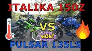 Italika 150z vs Pulsar 135Ls, batalla