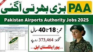 Pakistan Airport Authority Jobs 2025 | Latest Govt Jobs in Pakistan | Online Apply Now