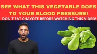 Chayote for Health: Benefits, Myths and Precautions ⚖️🌱 | Control High Blood Pressure and More!