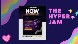 The Hyper Jam