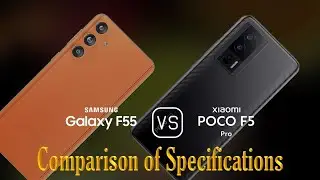 Samsung Galaxy F55 vs. Xiaomi Poco F5 Pro: A Comparison of Specifications