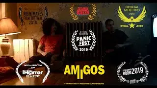 Amigos | Horror Comedy Short Film