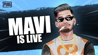 PUBG MOBILE LIVE WITH TOXIC MAVI