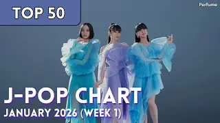 [TOP 50] J-Pop Chart - January 2026 (Week 1) (+ New Songs)