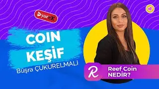 COIN KEŞİF🔎 | #REEF #COIN NEDİR ❓| REEF COIN İSTATİKSLERİ 📊 REEF NASIL SATIN ALINIR 💰