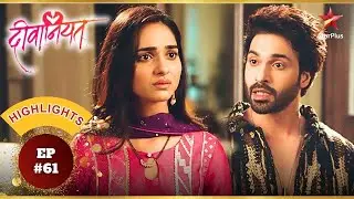 Dev ने Mannat को मारा taunt! | Ep.61 | Highlights | Deewaniyat | Mon-Sun | 6PM