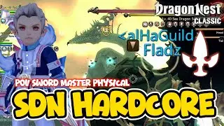 SEA DRAGON NEST (HARDCORE) POV SWORD MASTER PHYSICAL | BUILD - DRAGON NEST CLASSIC