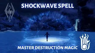 [Skyrim SE] Shockwave Spell | Showcase - Electra and Chaotic Magic