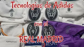 Tecnologías de Adidas con el Real Madrid (Camisetas Formotion, adizero, Climachill, etc..)