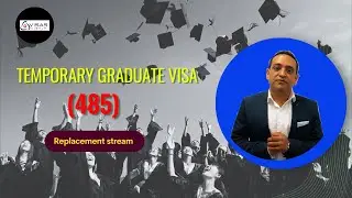 Temporary Graduate Visa (485) Replacement Stream