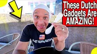 Dutch Tools and Gadgets Ive Never Seen As an American | America to Netherlands