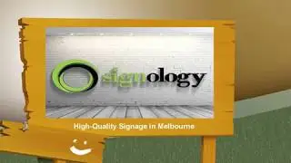 High-Quality Signage in Melbourne by Signology