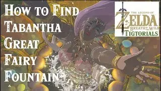 Finding the Tabantha Fairy Fountain -- Zelda BotW (Switch)