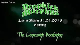 Dropkick Murphys - The Lonesome Boatman (LIVE in Vienna 2018)