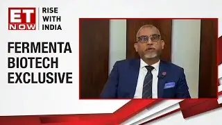 Smallcap Star: Fermenta Biotech | Prashant Nagre speaks to ET Now