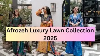 Afrozeh Luxury Lawn Collection 2025| Afrozeh Eid Unstitch Collection 2025@MahiVlogs880
