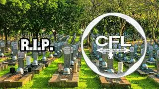R.I.P. 🪦 - CFL / [ Song #65 Copyright Free ]  / Copyright Free Library &copy;️ |