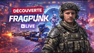 [🔴LIVE FR] - Je d&eacute;couvre FragPunk en LIVE !
