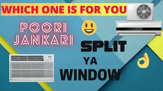 WINDOW AC VS SPLIT AC 🔥 ||⚡ split ac vs window ac⚡ || Konsa Hai Best || AC Buying Guide || 🌈