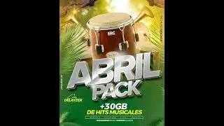 PACK ABRIL 2025   DELAYZER ECUADORIAN REMIX 🎊‼️ YA TENEMOS DISPONIBLE EL NUEVO PACK ABRIL, DJS ‼️