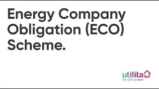 Energy Company Obligation (ECO) Scheme | Utilita Energy