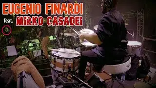 EUGENIO FINARDI feat. MIRKO CASADEI - EXTRATERRESTRE (Drum Cam)