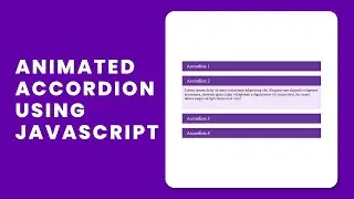 How to Create Animated Accordion Using Javascript