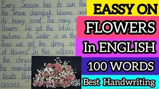 Essay On Flowers In English || A paragraph On Flowers In English|| Anshu's Calligraphy