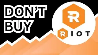 DON'T BUY Riot Platforms Stock (Until You Watch This Analysis) #RIOT