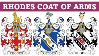 Rhodes Coat of Arms & Family Crest - Symbols, Bearers, History