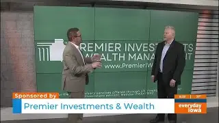 Everyday Iowa - Steps to financial wellness in the new year with Premier Investments & Wealth Man...